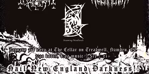 Underground Experience Presents: A Celebration of Black Metal Might @The Cellar