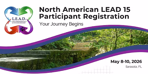 North American LEAD 15 Retreat - Registration for Accepted Participants