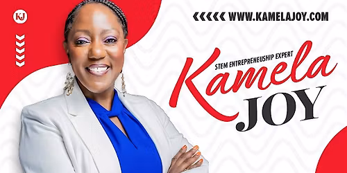 What's the Business with STEM? feat. Dr. Kamela Goodwyn