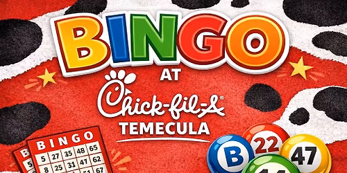 Bingo at Chick-fil-A Temecula