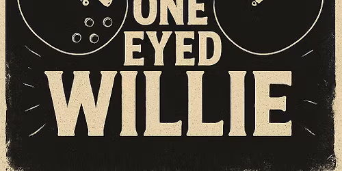 One Eyed Willie returns to Filthy's