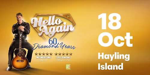 Hello Again | 60 Diamond Years @ Warner Leisure Hotels - Lakeside Coastal Village