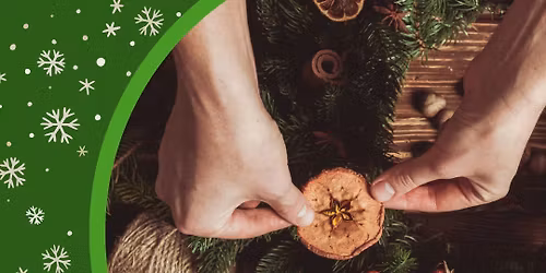 Deck the Doors, Festive Christmas Wreath Workshop