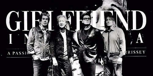 Girlfriend In A Coma: A Tribute To Morrissey & The Smiths