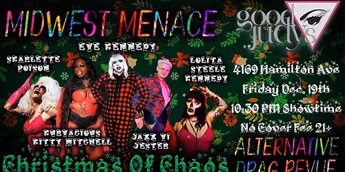 Midwest Menace: Christmas Of Chaos (Good Judy\u2019s Dec. 19th)