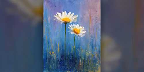 Daisies - Paint Along (& NA Sip)
