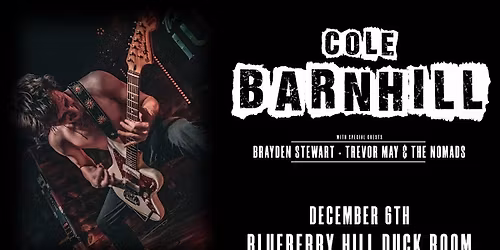 COLE BARNHILL - Presented by Beyond FM