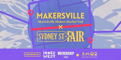 MAKERSVILLE x SYDNEY ST FAIR x IWAM Summer 25