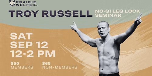 Troy Russell Seminar at Prairie Wolfe Jiu Jitsu