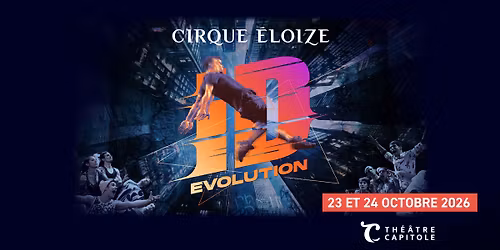 CIRQUE \u00c9LOIZE | Th\u00e9\u00e2tre Capitole