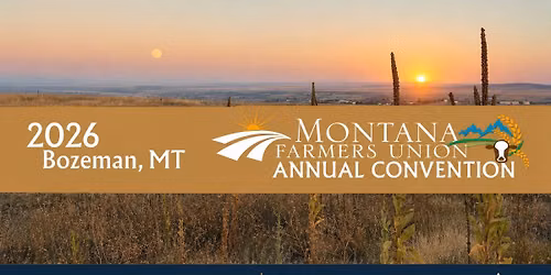 Montana Farmers Union Annual Convention