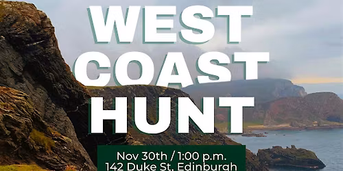 The West Coast Hunt