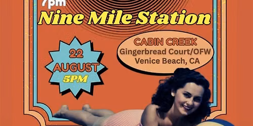 Californicana presents: Nine Mile Station and Friends Live at Cabin Creek