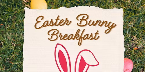 \ud83d\udc30 Easter Bunny Breakfast at Casona Guzman