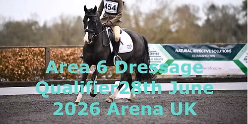 Area 6 Dressage Qualifier 