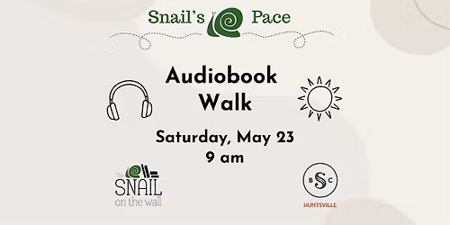Snail's Pace: Audiobook Walk