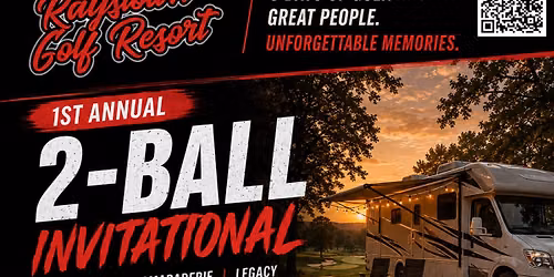 1st Annual 2-Ball Tournament & Invitational