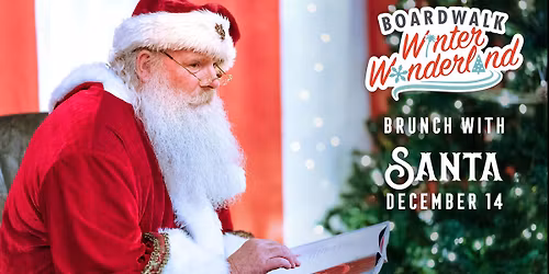 Boardwalk Winter Wonderland: Brunch with Santa