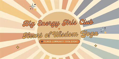 Movement, Connection + Convo: A Filmed BEGC Yoga Event