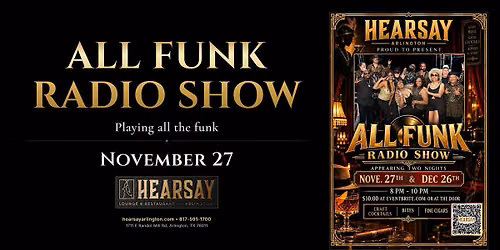 Hearsay Arlington Presents All Funk Radio Show