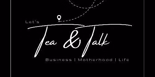 Tea and Talk