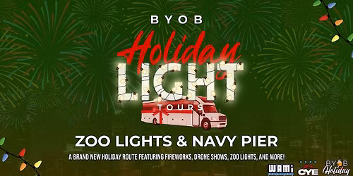 Chicago's BYOB Party Bus Holiday Lights Tour | Navy Pier