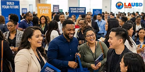 LAUSD Resource Fair (West Valley Occupational Center): San Fernando Valley