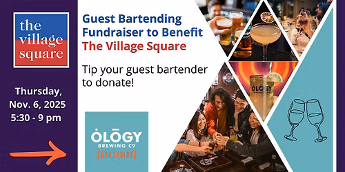 Guest Bartending Fundraiser to Benefit The Village Square