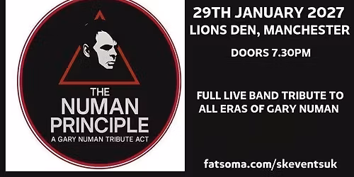 The Numan Principle - Lions Den, Manchester