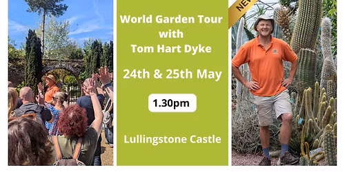 World Garden Tour with Tom Hart Dyke