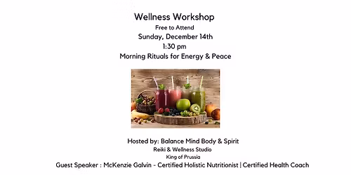 Wellness Workshop - Morning Ritual for Energy