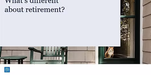 New York Life's What's Different About Retirement? Workshop