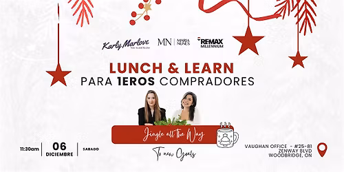 Jingle All The Way\u2026 To New Goals! \u2013 Lunch & Learn para Primeros Compradores
