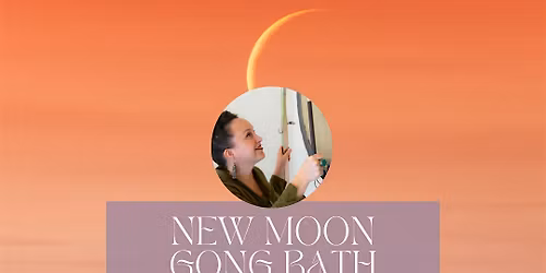 New Moon Gong Bath