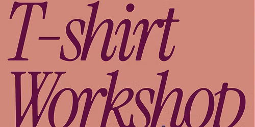 T-shirt workshop\u2728