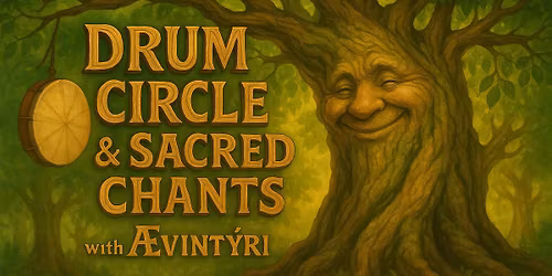 Drum Circle & Sacred Chants Sunday