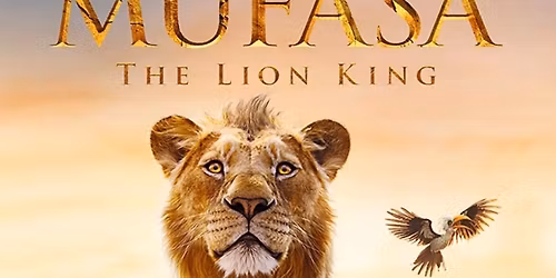 Stables Screenings: Mufasa: The Lion King (PG) at The Stables, Milton Keynes