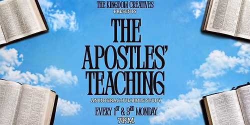 The Apostles\u2019 Teaching: A Kingdom Creatives Bible Study