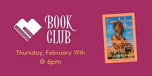 Bookery Book Club: How to Live Free in a Dangerous World