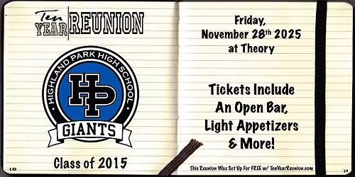 Highland Park High School Class of 2015: Ten Year Reunion