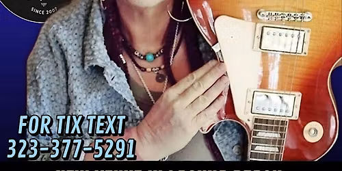 JOANNA CONNOR - Blues-Rock Guitar Great From Chicago - in Laguna Beach!