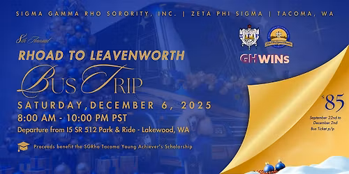 8th Annual Rhoad to Leavenworth Bus Trip