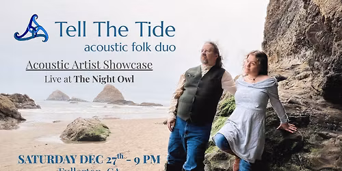 Tell The Tide - Live At the Night Owl Acoustic Artist Showcase