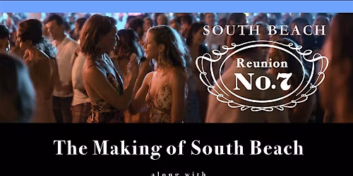 South Beach Reunion #7