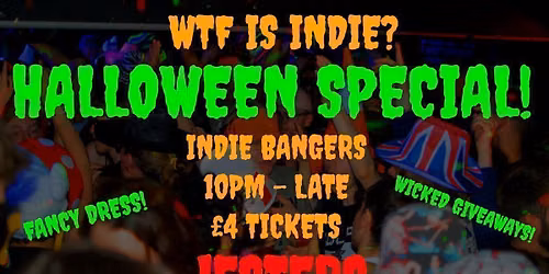 WTF IS INDIE? HALLOWEEN SPECIAL! \ud83c\udf83