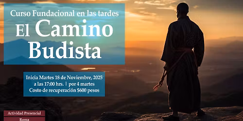 Curso Fundacional por las Tardes: El Camino Budista