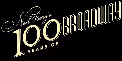 Neil Berg's New Year's Eve Broadway Celebration 2025!