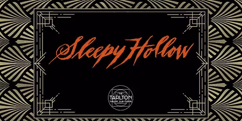 Sleepy Hollow (1999) | The Tarlton Theatre