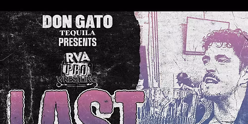 RVA Pro Wrestling Last Call 2025