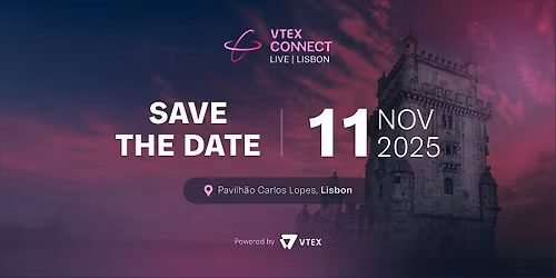 VTEX CONNECT LIVE | LISBON 2025